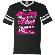30 Birthday Dont Be Jealous Thirties